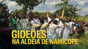 Gideões na Aldeia de Namicope