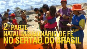 Natal missionário no nordeste do Brasil (2ª Parte)