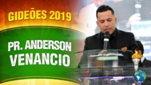 Gideões 2019 – Pr. Anderson Venancio