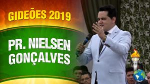Gideões 2019 – Pr. Nielsen Gonçalves