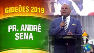 Gideões 2019 – Pr. André Sena