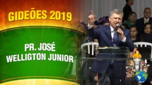 Gideões 2019 – Pr José Welligton Junior