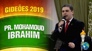 Gideões 2019 – Pr. Mohamoud Ibrahim
