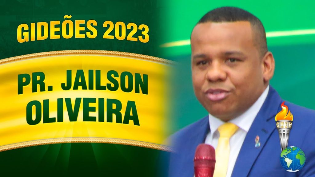 Gideões 2023 – Pr. Jailson Oliveira