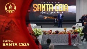 Culto de Santa Ceia AD Camboriú