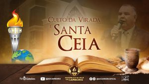 Culto da Virada e Santa Ceia AD Camboriú