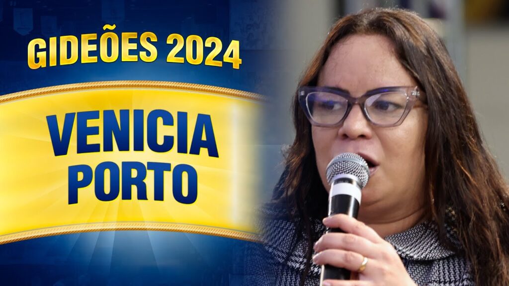 Gideões 2024 – Venicia Porto