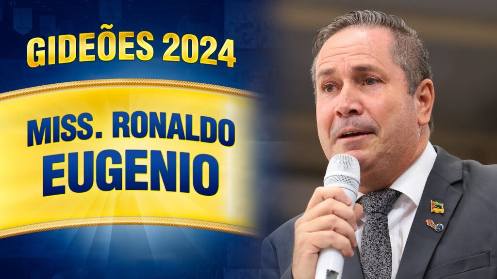 Gideões 2024 – Pr. Ronaldo Eugenio